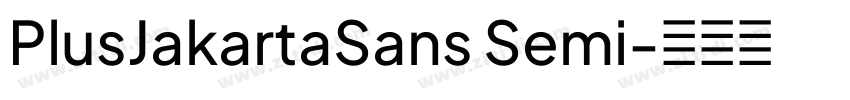 PlusJakartaSans Semi字体转换